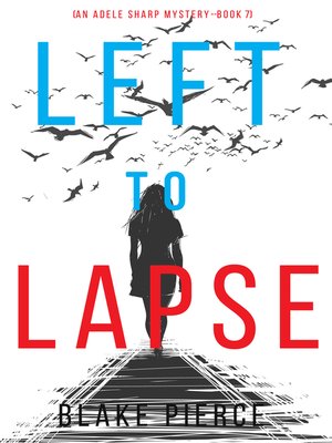 cover image of Left to Lapse